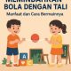 Games Memindahkan Bola dengan Tali